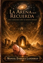 Libro La Arena que Recuerda, autor Manuel Enrique Landsman