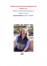 Libro Solución de las Ecuaciones Polinómicas de Grados 3 y 4, autor Alfredo San Martín Sanz