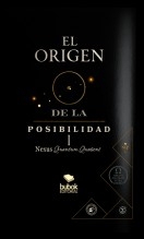 El Origen de la Posibilidad