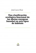 Libro Una clasificación ecológica funcional de las abejas europeas basadas en seis tipos de hábitats, autor ateril