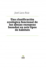 Libro Una clasificación ecológica funcional de las abejas europeas basadas en seis tipos de hábitats, autor ateril