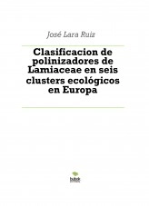 Libro Clasificacion de polinizadores de Lamiaceae en seis clusters ecológicos en Europa, autor ateril