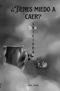 ¿Tienes miedo a caer? - Iniciada