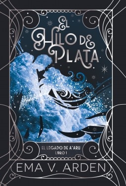 Libro El Hilo de Plata, autor Ema Arden