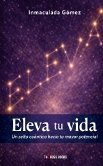 Libro Eleva tu vida, autor inma2023