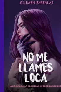 NO ME LLAMES LOCA