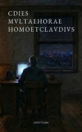 CDIES MVLTAEHORAE HOMOETCLAVDIVS