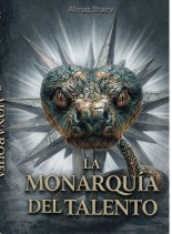 La Monarquía del talento