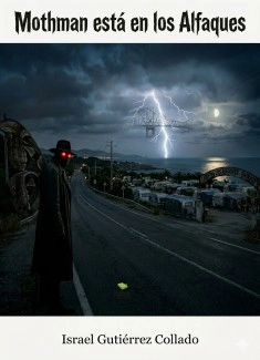 MOTHMAN ESTÁ EN LOS ALFAQUES
