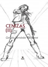 Libro CENIZAS (II), autor Gonzalo Hernández Vallhonrat