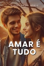Amar é tudo