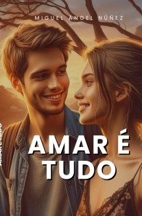 Amar é tudo