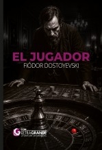 Libro El Jugador (Ediciones Letra Grande), autor LetraGRANDE, Ediciones