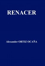 RENACER El arte de volver a empezar y crear la vida que mereces