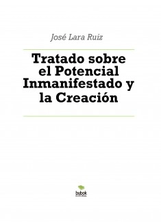 Tratado sobre el Potencial Inmanifestado y la Creación