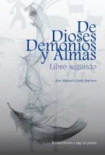 Libro De dioses, demonios y almas 2, autor José Manuel Cortés Jiménez