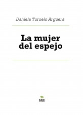La mujer del espejo