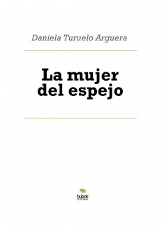 La mujer del espejo