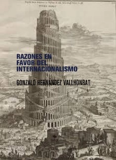 RAZONES EN FAVOR DEL INTERNACIONALISMO