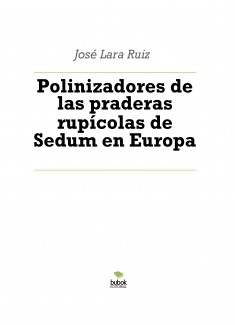Polinizadores de las praderas rupícolas de Sedum en Europa