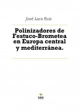 Libro Polinizadores de Festuco-Brometea en Europa central y mediterránea., autor ateril