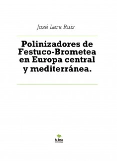 Polinizadores de Festuco-Brometea en Europa central y mediterránea.