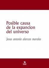 Posible causa de la expancion del universo