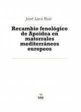 Libro Recambio fenológico de Apoidea en matorrales mediterráneos europeos, autor ateril