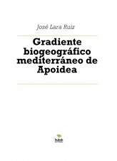 Libro Gradiente biogeográfico mediterráneo de Apoidea, autor ateril