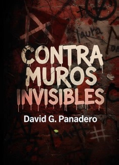 Contra muros invisibles