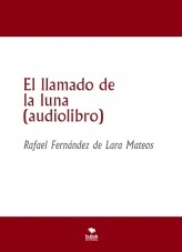 El llamado de la luna (audiolibro)
