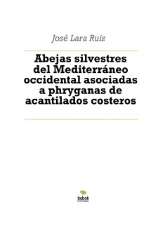 Abejas silvestres del Mediterráneo occidental asociadas a phryganas de acantilados costeros
