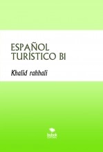 Libro ESPAÑOL TURÍSTICO B1, autor Khalid Rahhali