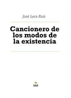 Cancionero de los modos de la existencia