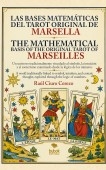 Libro Las bases matemáticas del tarot original de Marsella - The Mathematical Basis of the Original Tarot of Marseilles, autor raul ciuro cerezo