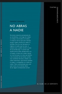 NO ABRAS A NADIE