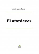 Libro El atardecer, autor ateril