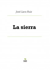 Libro La sierra, autor ateril