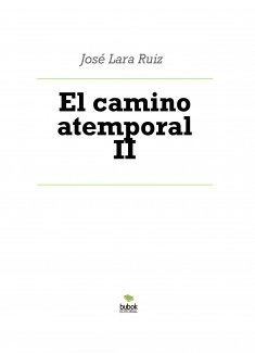 El camino atemporal II