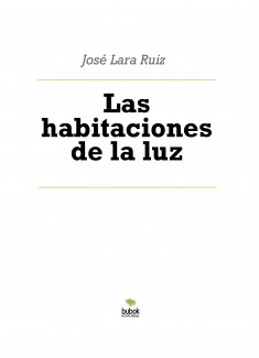 Las habitaciones de la luz