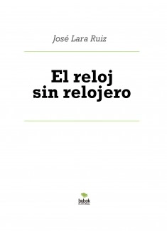 El reloj sin relojero