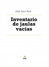 Libro Inventario de jaulas vacías, autor ateril