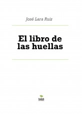 Libro El libro de las huellas, autor ateril