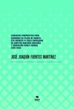 Libro EJERCICIOS PROPUESTOS PARA EXÁMENES DE PLESO DE ÁMBITO CTN DECRETO 61/2024 EDUCACIÓN DE ADULTOS BIOLOGÍA GEOLOGÍA Y EDUCACIÓN FÍSICA CURSOS 2025-2026, autor JOSÉ JOAQUÍN FUENTES MARTÍNEZ