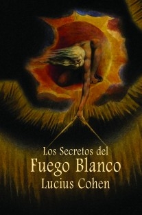 Los Secretos del Fuego Blanco