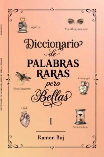 Diccionario de palabras raras pero bellas