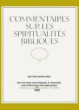 Libro Commentaires sur les spiritualités bibliques, autor Milton Rainiero Montaño Micolta