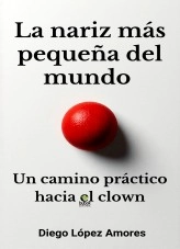 Libro La nariz más pequeña del mundo, autor DIEGO LÓPEZ AMORES