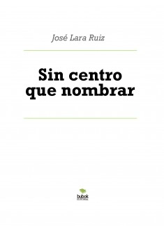 Sin centro que nombrar