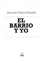 EL BARRIO Y YO